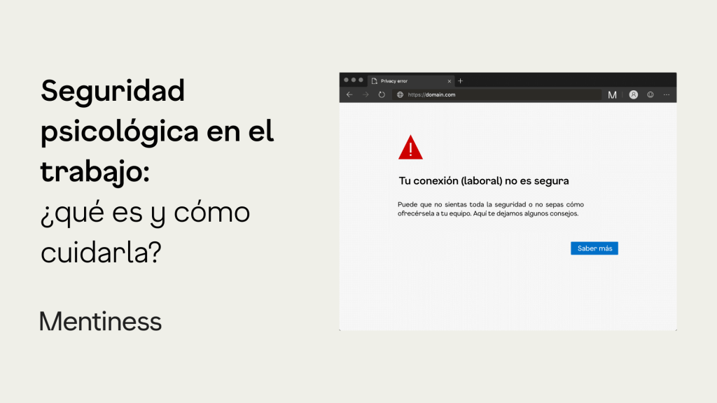 Entendiendo la seguridad psicológica en el trabajo